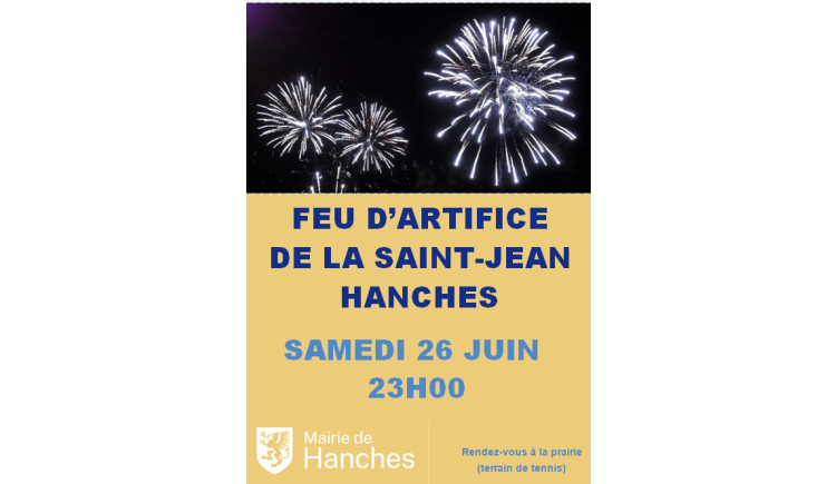 photo LE FEU D'ARTIFICE DE LA SAINT JEAN         -         RENDEZ VOUS  CE SAMEDI 26 JANVIER A 23H00