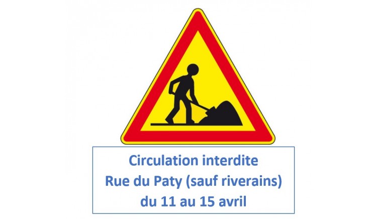 photo Travaux de voirie rue du Paty du 11 avril au 15 avril